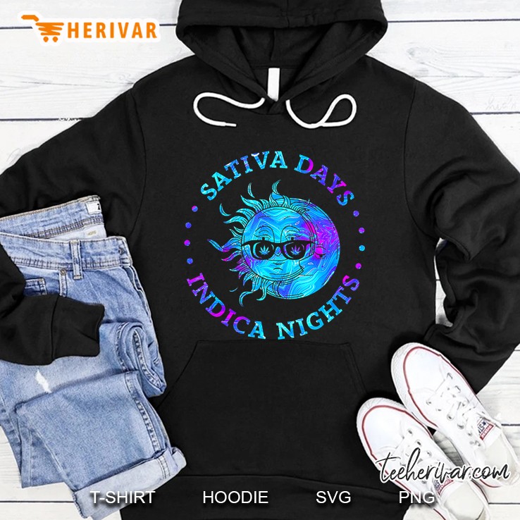 Sativa Days Indica Nights Hoodie