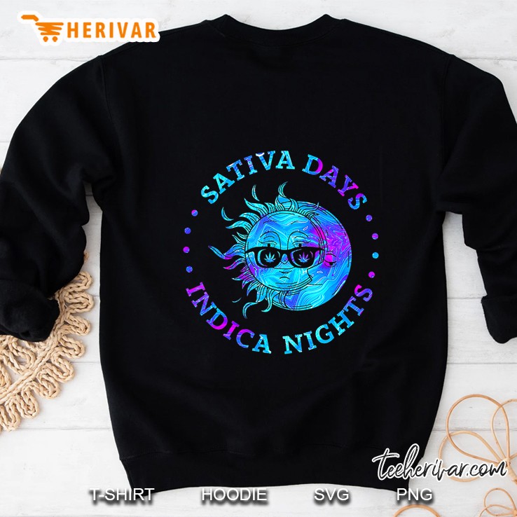 Sativa Days Indica Nights Sweatshirt