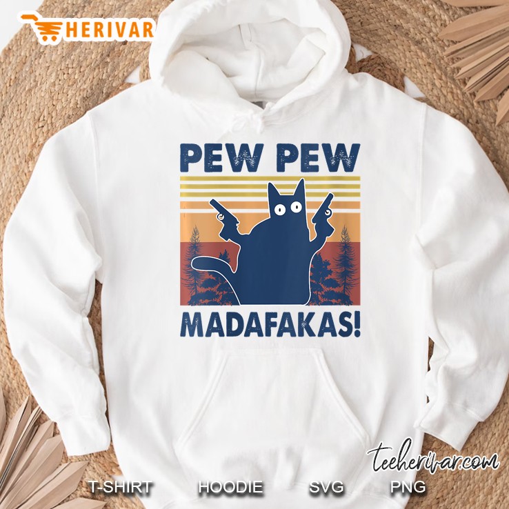 Womens Cat Vintage Pewpewpew Madafakas Cat Crazy Pew Vintage Funny Hoodie