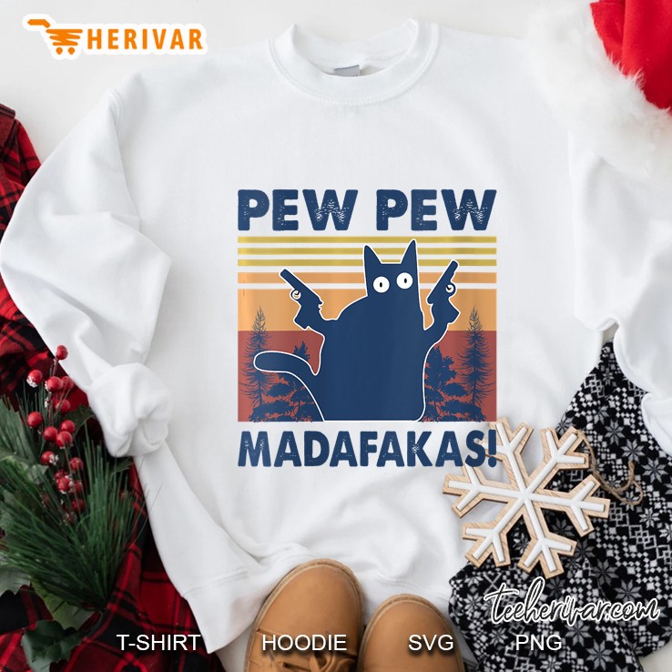 Womens Cat Vintage Pewpewpew Madafakas Cat Crazy Pew Vintage Funny Sweatshirt