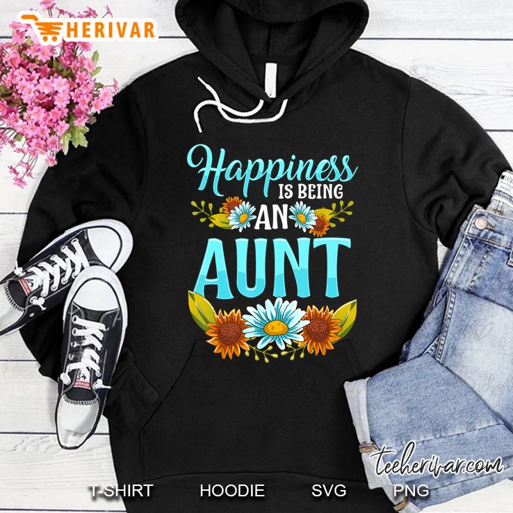 Happiness Is Being An Aunt Cute Floral Mothers Day Gifts Hoodie