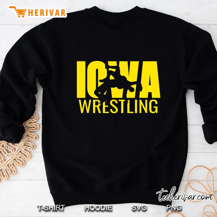 Iowa Wrestling Freestyle Wrestler Gift The Hawkeye State Sweatshirt