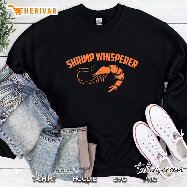 Shrimp Whisperer Cool Glam Shrimping Gift Sweatshirt