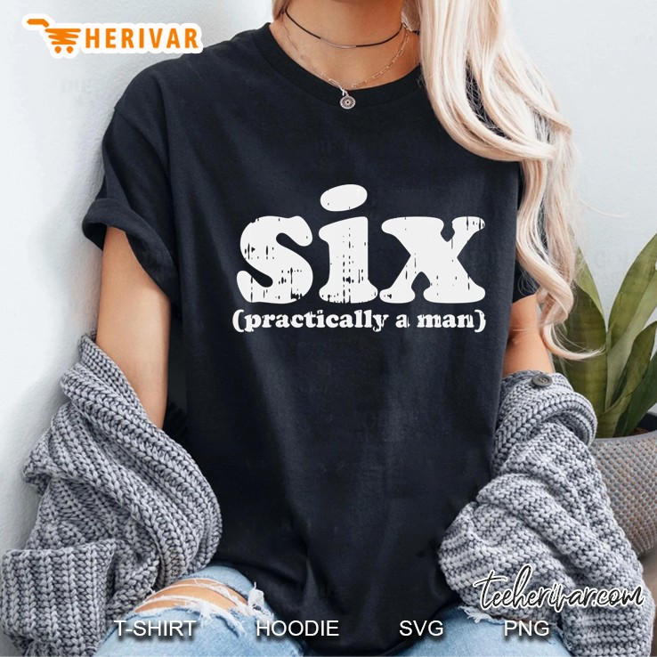 Six Practically A Man 6 6Th Sixth Birthday Party Boys Gift Hoodie