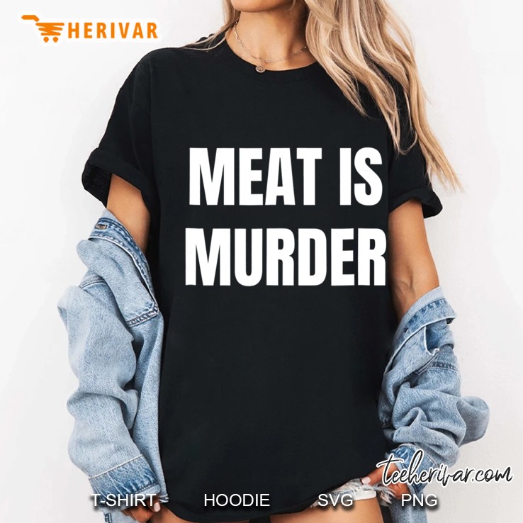 Vegan - Meat Is Murder Hoodie