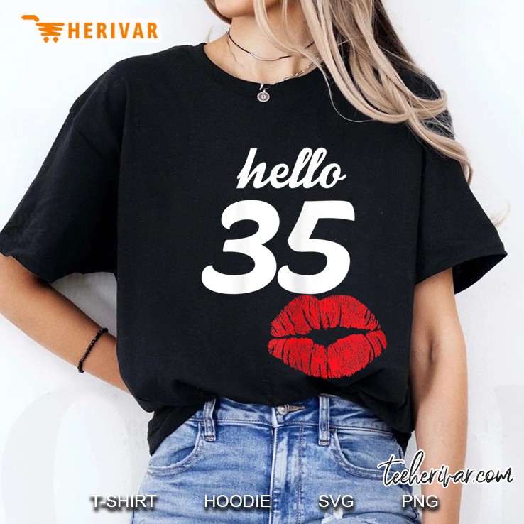 Womens Hello 35 Mom Birthday Gifts For Women