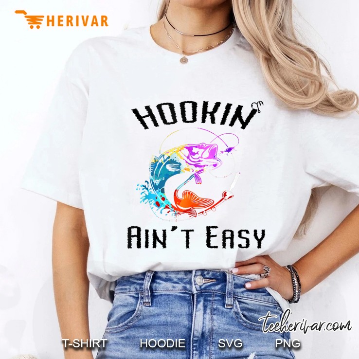 Funny Watercolor Fishing Fisherman Hookin' Ain't Easy Tank Top Hoodie