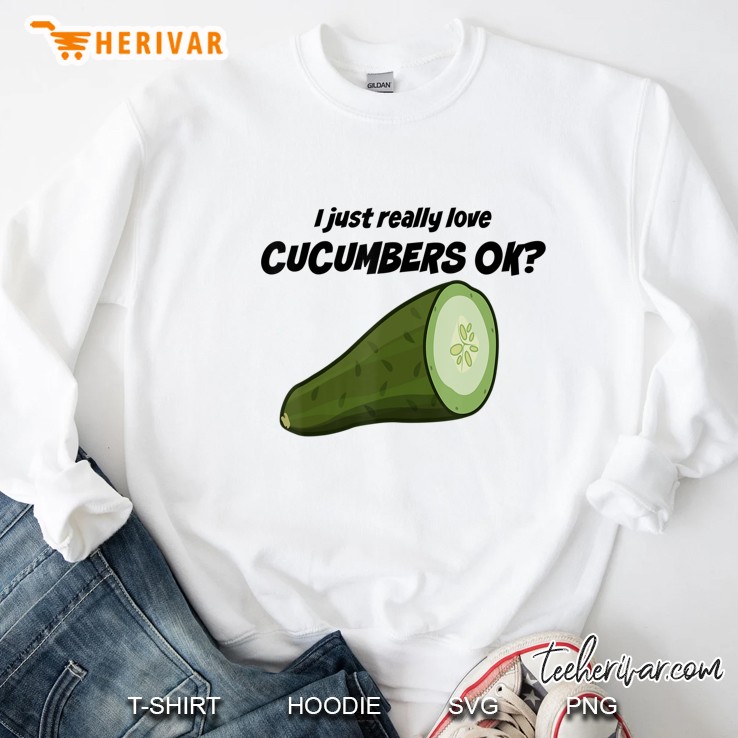 I Just Really Freaking Love Cucumbers ... Okay Mugs