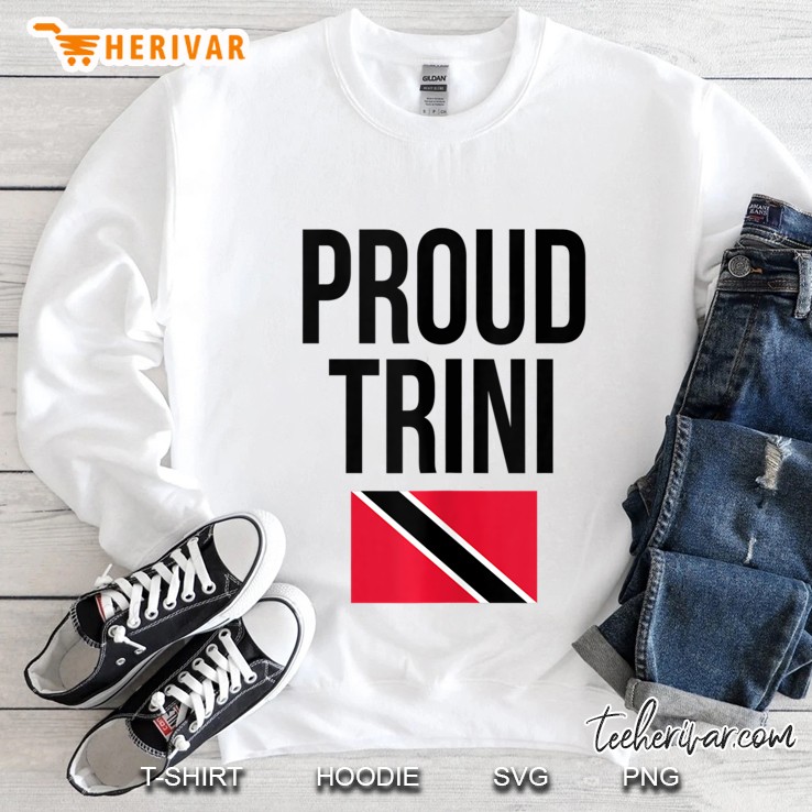 Proud Trini Trinidad Flag Caribbean Carnival Independence Tank Top Sweatshirt