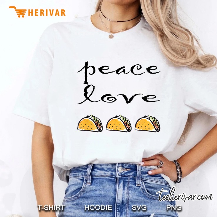 Womens Peace Love Taco Apparel And Taco Tuesday Ladies Tee