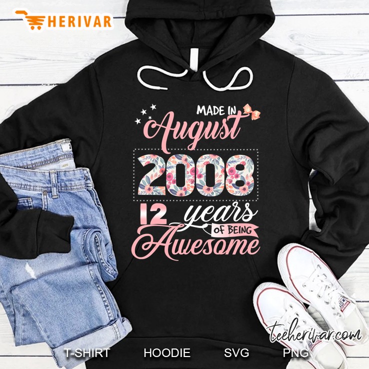 12Th Birthday Gifts Floral Tee For Girls Born In August 2008 Ver2 Hoodie