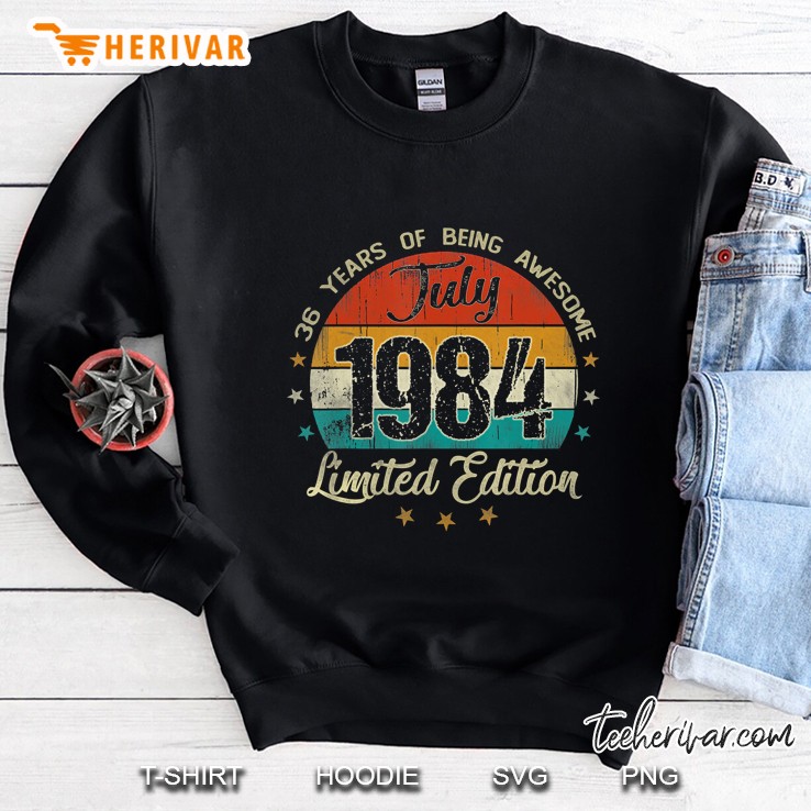 36 Year Old July 1984 Limited Edition Vintage 36Th Birthday Sweatshirt