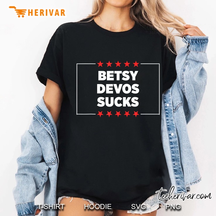 Betsy Devos Sucks Ladies Tee