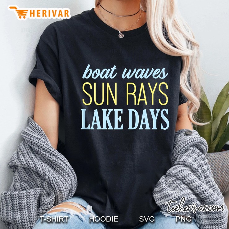 Boat Waves Sun Rays Lake Days Lake Lover Ladies Tee