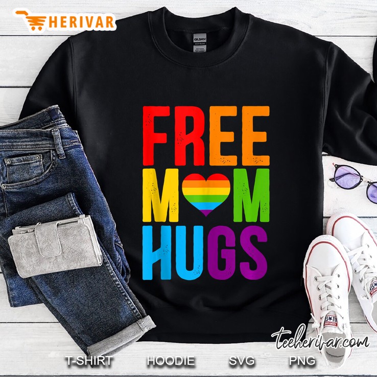 Free Mom Hugs Lgbt Month Sweatshirt
