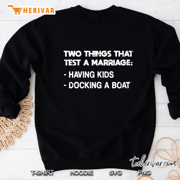 Fishing Saying Shirt Docking A Boat Tshirt Marriage Sweatshirt