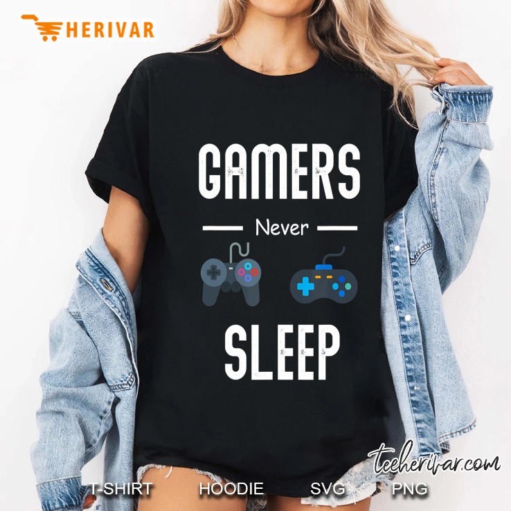 Gamers Never Sleep - Gaming Lovers Gift Ladies Tee