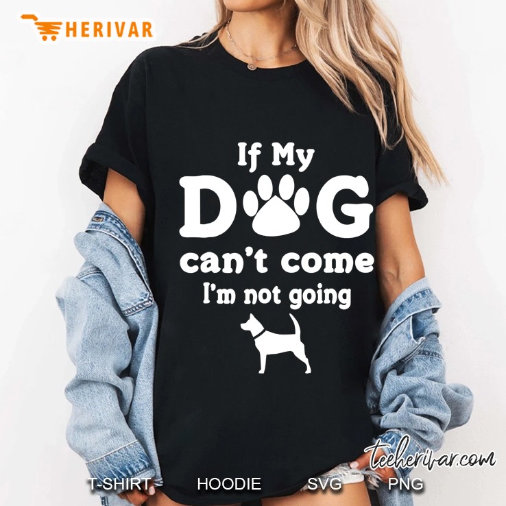 If My Dog Can