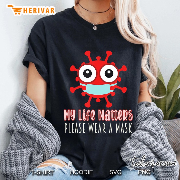 My Life Matters - Wear A Mask Red Cartoon Ladies Tee