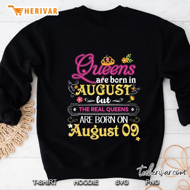 Queens Are Born In August But The Real On 9 9Th Birthday Mugs