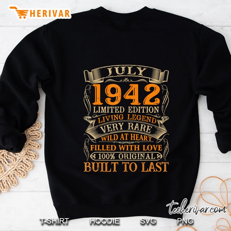 Vintage July 1942 Shirt 78 Years Old 78Th Birthday Gifts Sweatshirt