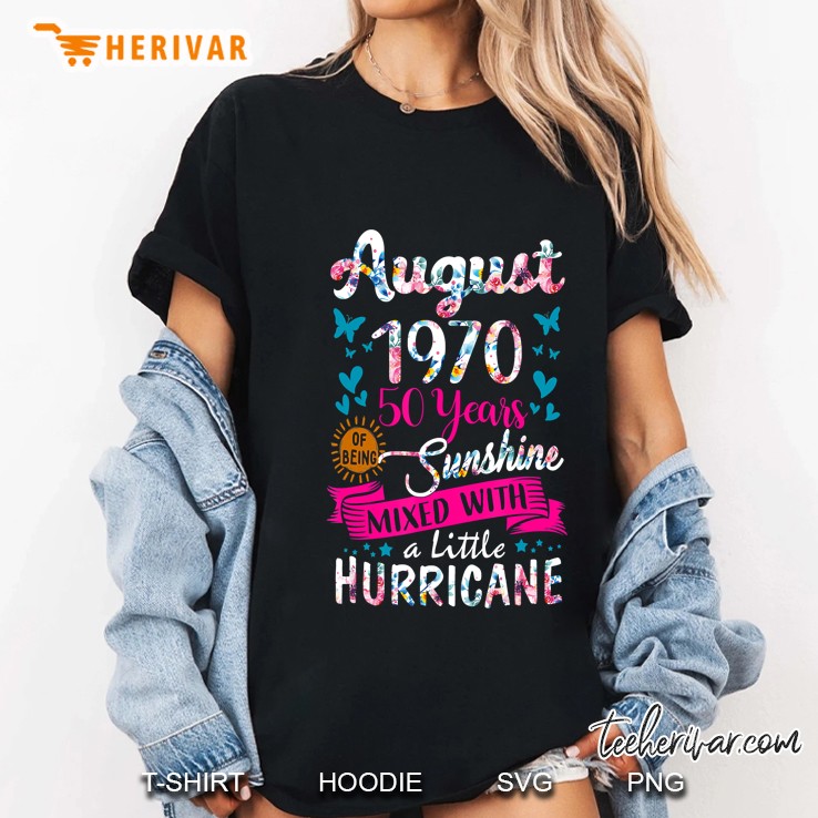 Womens August 1970 Birthday Gifts Floral Tee For Womens Hoodie