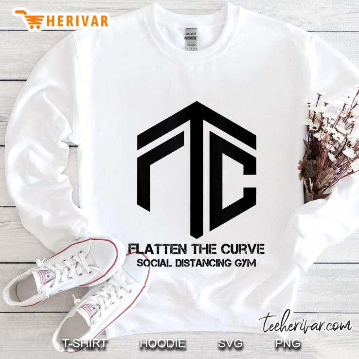 Flatten The Curve Social Distancing Gym Sweatshirt
