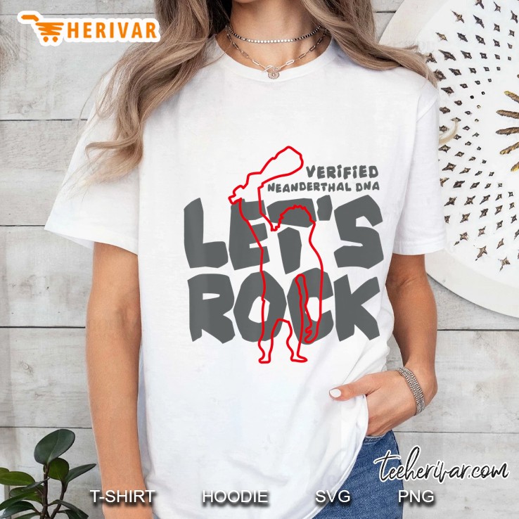 Neanderthal Dna Lets Rock Ladies Tee