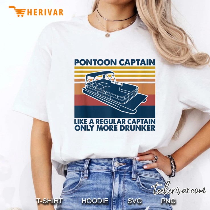 Pontoon Captain Like A Regular Captain Only More Drunker Ladies Tee