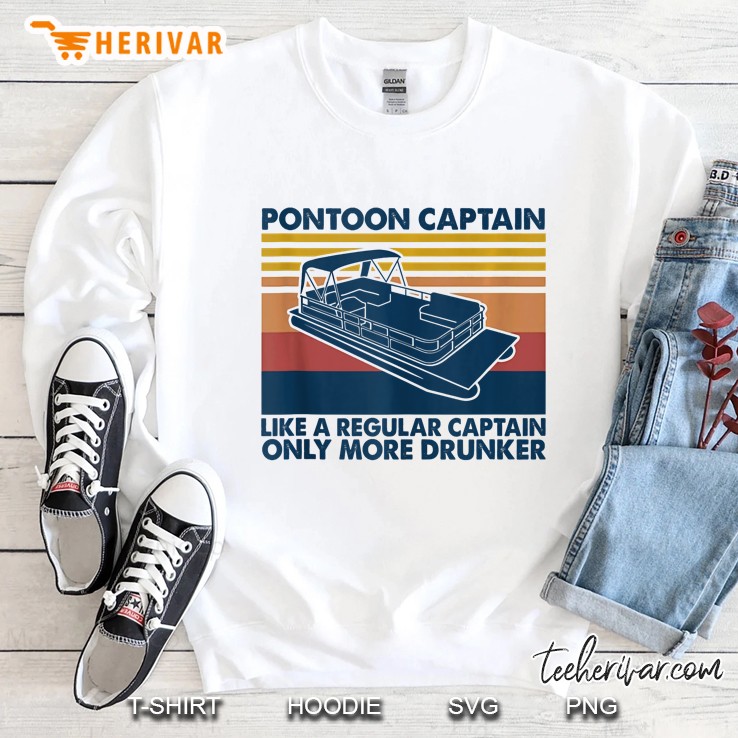 Pontoon Captain Like A Regular Captain Only More Drunker Sweatshirt