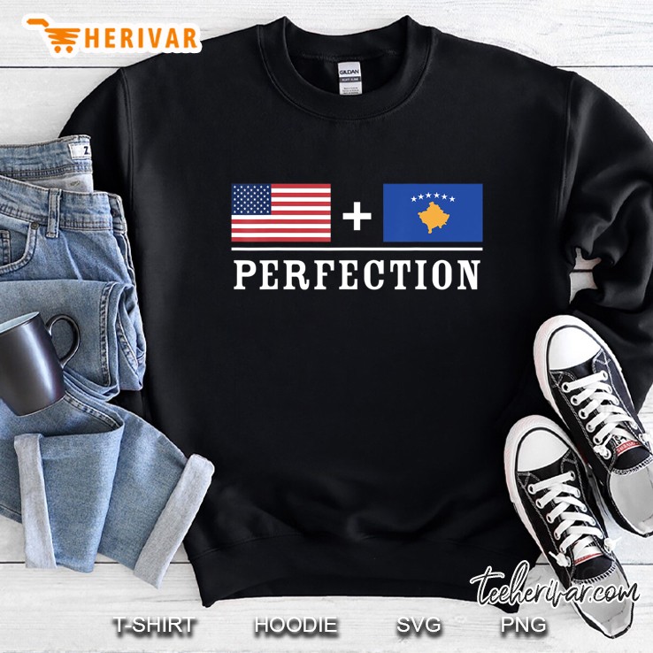 American + Kosovo = Perfection Flag Sweatshirt