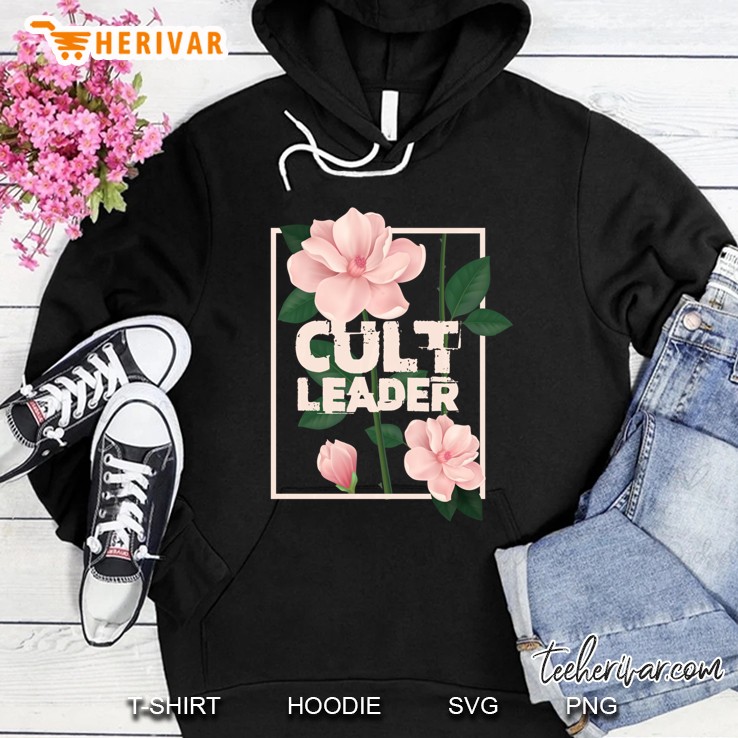 Cult Leader Hoodie