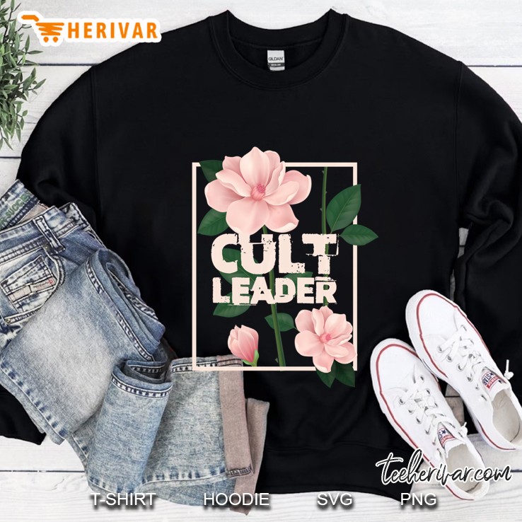 Cult Leader Sweatshirt
