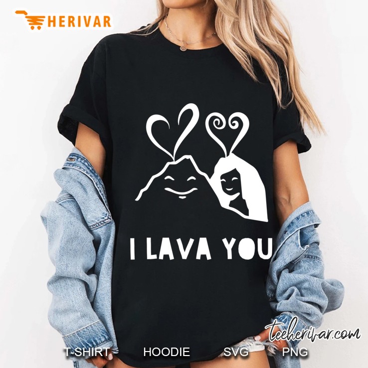 I Lava You Valentine's Day Anniversary Hoodie