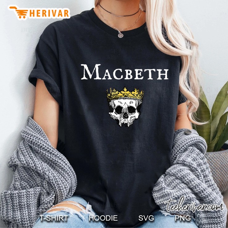 Macbeth Shakespeare Play Actor Ladies Tee