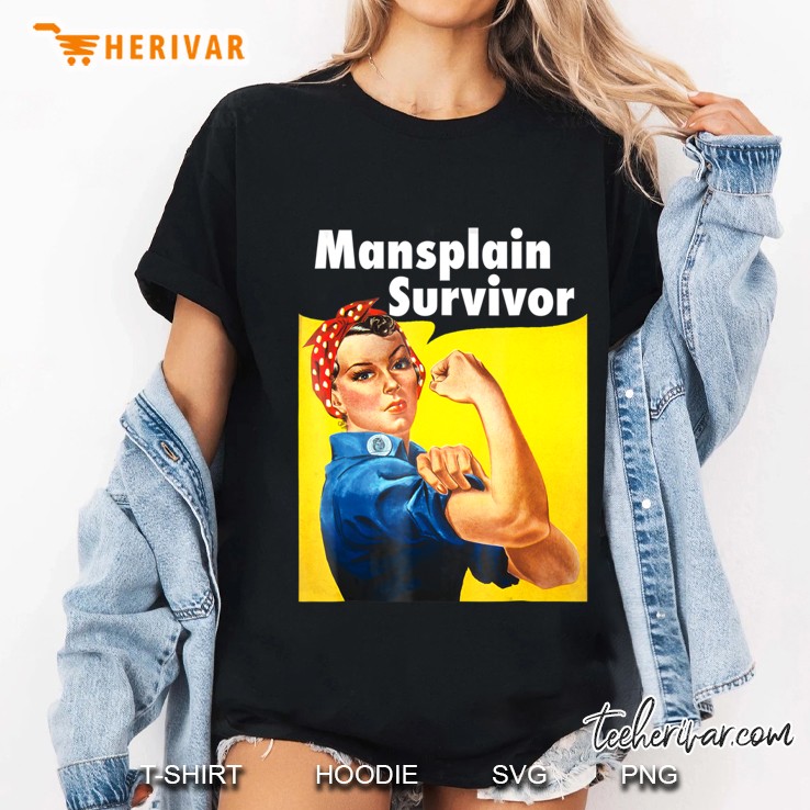 Mansplain Survivor Tshirt Funny Mansplaining Feminism Shirt Ladies Tee