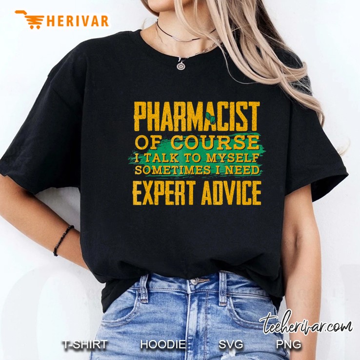 Pharmacist Jobs Expert Advice Pharmacy Humor Hoodie