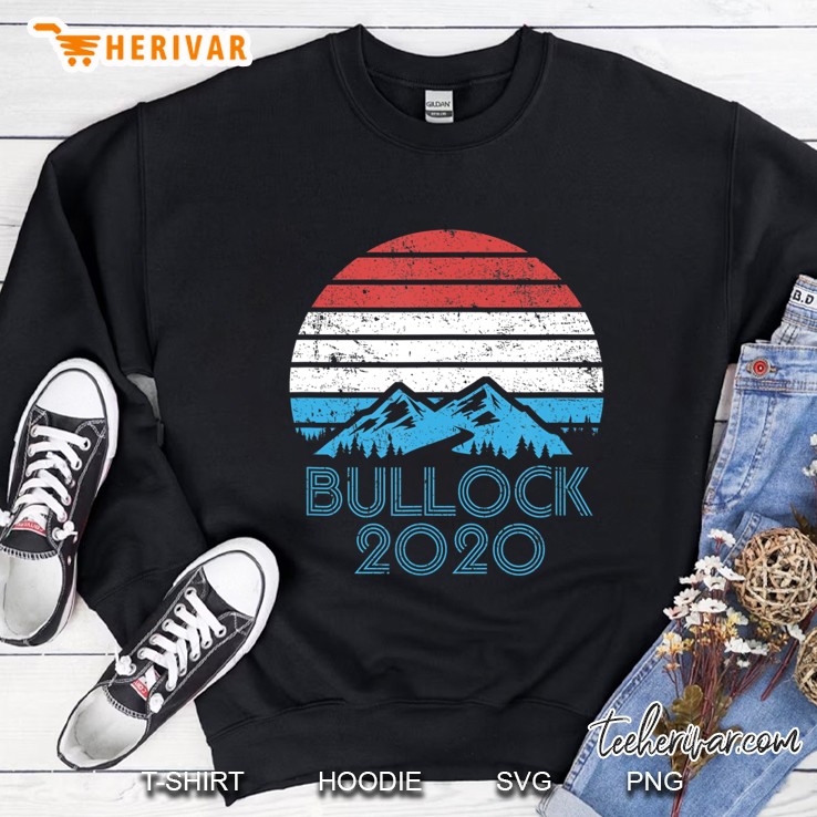 Steve Bullock For Senate 2020 Montana Campaign Sweatshirt