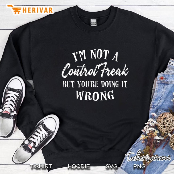 Womens I'm Not A Control Freak But You're Doing It Wrong Funny V-Neck Mugs