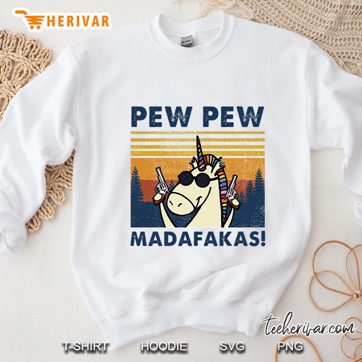Pew Pew Madafakas Unicorn With Guns Vintage Version Sweatshirt