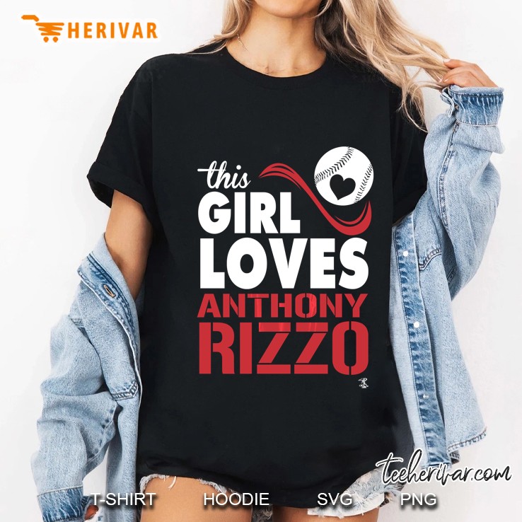 Anthony Rizzo This Girl Loves - Apparel Ladies Tee
