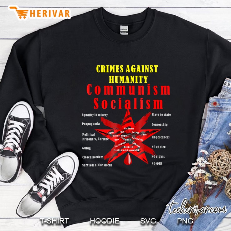 Anti Socialism And Communism Sweatshirt