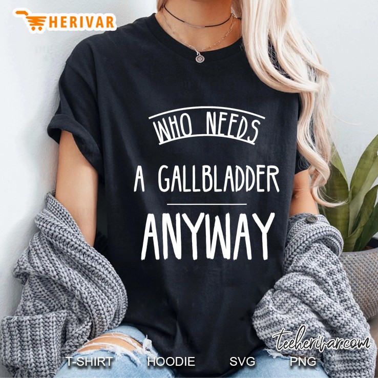 Gallbladder Post Surgery Gag Gifts Get Well Soon Ladies Tee