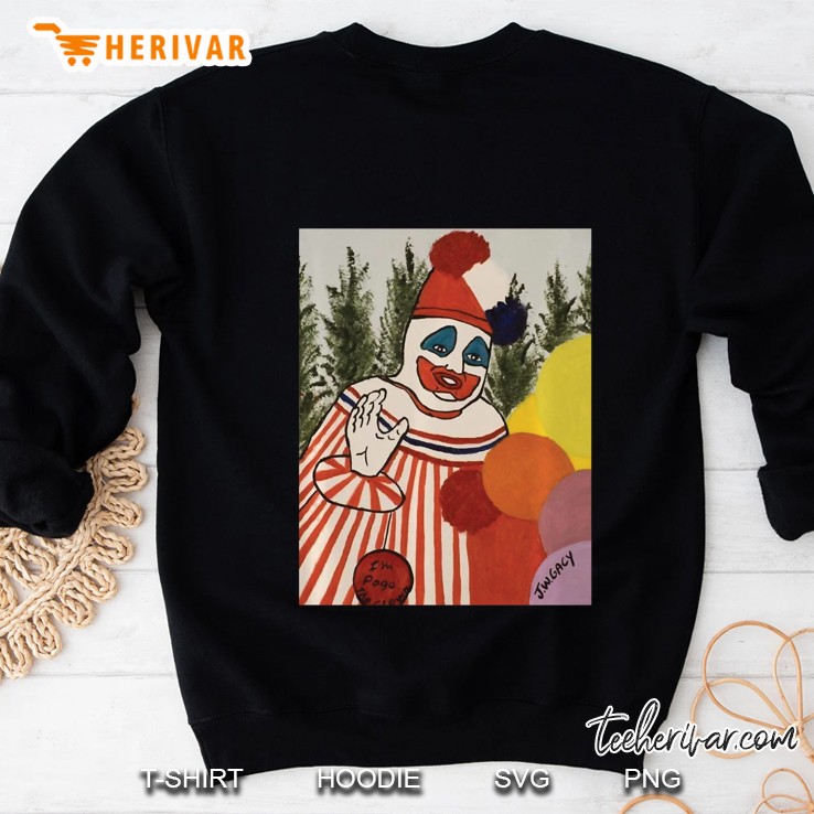 Goodbye Pogo The Clown By Gacy Sweatshirt