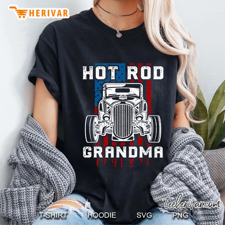 Hot Rod Grandma Shirt Vintage Car American Flag Hoodie