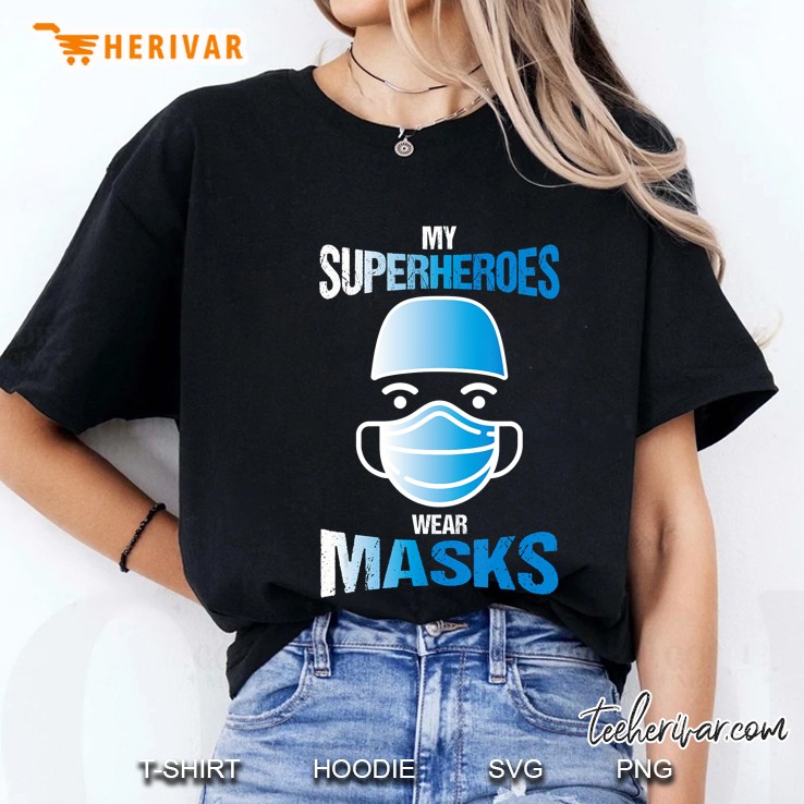 My Superheroes Wear Masks - Nurse Ladies Tee