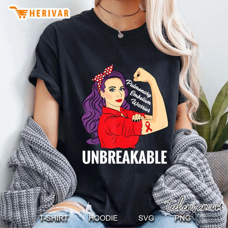 Pulmonary Embolism Awareness Pe Warrior Unbreakable Ladies Tee