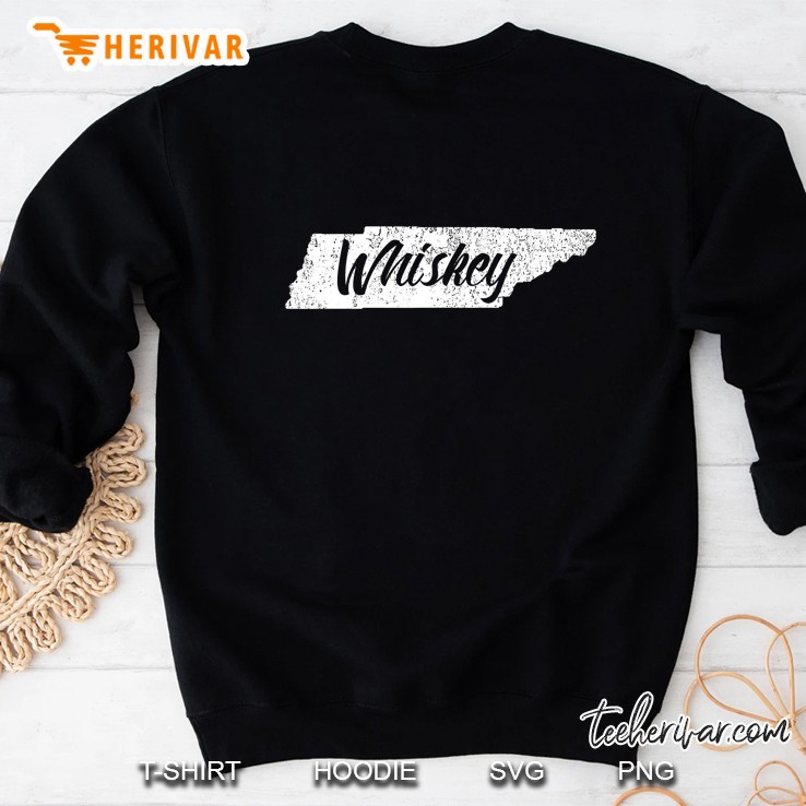 Tennessee Whiskey Tshirt Tn State Home Of Sour Mash Tee Sweatshirt