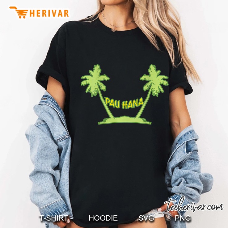 Text Pau Hana, Hammock Style Between 2 Palm Trees, Back Side Ladies Tee