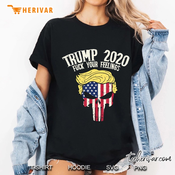 Trump 2020 Fuck Your Feelings Skull Usa Flag Reelect Donald Ladies Tee